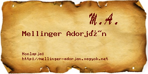 Mellinger Adorján névjegykártya